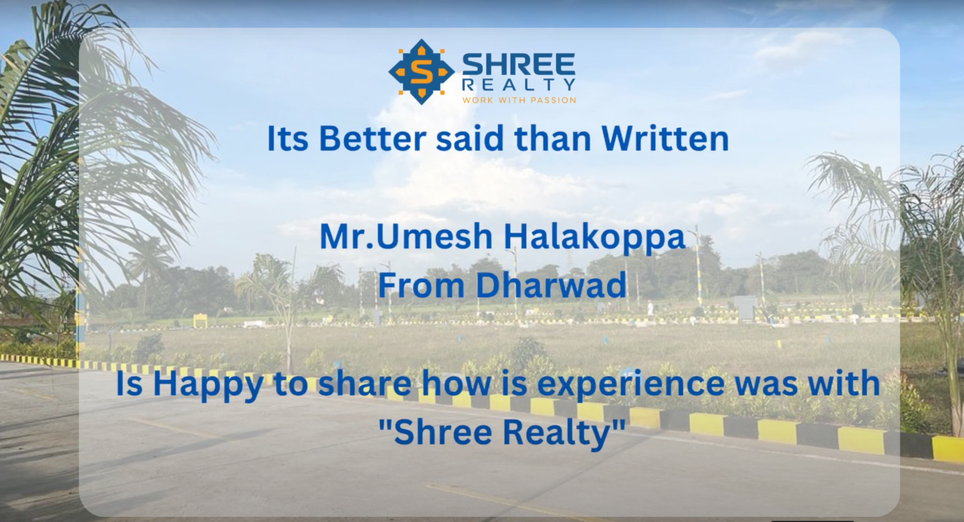 Our happy customer Mr.Umesh Halakoppa